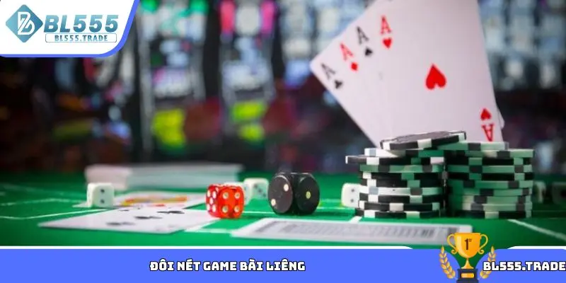 Đôi nét game bài Liêng